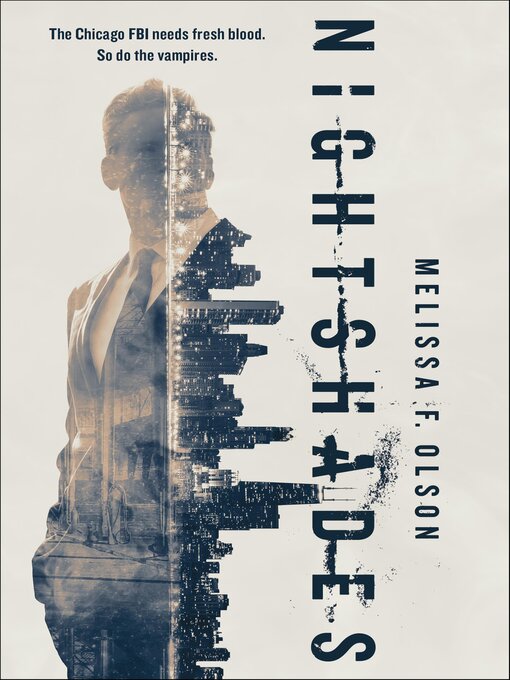 Title details for Nightshades by Melissa F. Olson - Wait list